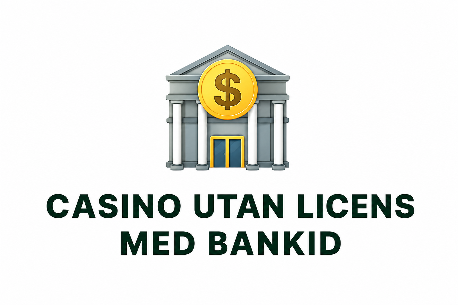 casino utan licens med bankid